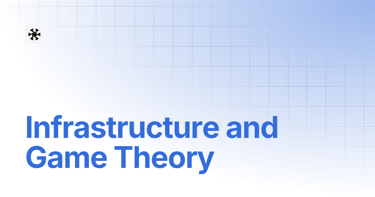 Infrastructure and Game Theory | WarpSpeed Docs